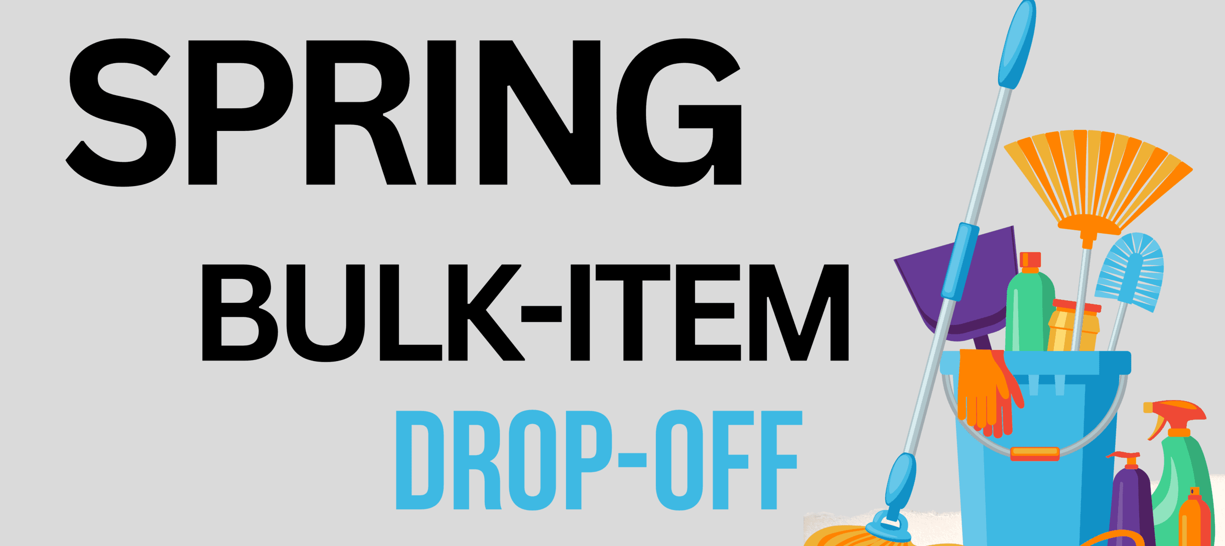 Spring Bulk Drop Off